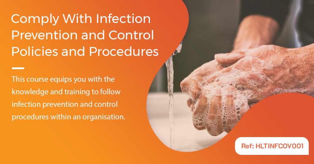 BSI Learning - Comply With Infection Prevention and Control Policies and Procedures